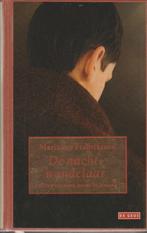 Marianne Fredriksson - De nachtwandelaar (hardcover), Ophalen of Verzenden, Gelezen, Marianne Fredriksson, Nederland