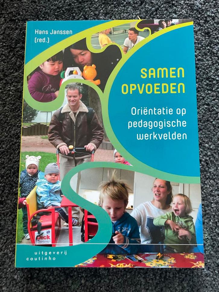 Samen Opvoeden - Hans Janssen (red.), Boeken, Zwangerschap en Opvoeding, Zo goed als nieuw, Opvoeding tot 6 jaar, Ophalen of Verzenden