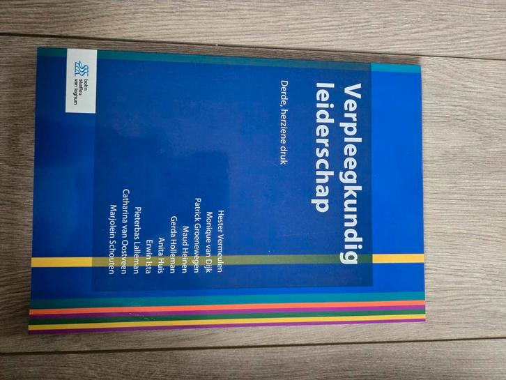 Verpleegkundig Leiderschap - Derde Druk, Boeken, Studieboeken en Cursussen, Zo goed als nieuw, HBO, Alpha, Ophalen of Verzenden