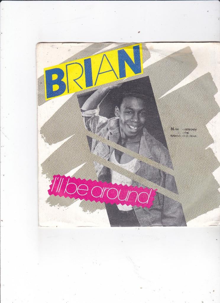 Single Brian - I'll be around, Ophalen of Verzenden, Gebruikt, 7 inch, Pop
