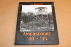 Amersfoort '40-'45 — Tweede Wereldoorlog — Veel Foto's, Boeken, Ophalen of Verzenden, Zo goed als nieuw