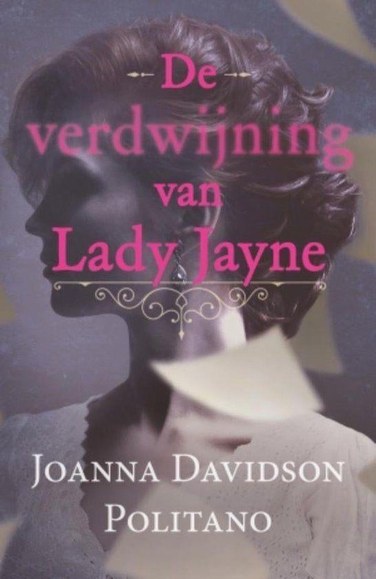 Joanna Davidson Politano - De verdwijning van Lady Jayne, Boeken, Ophalen of Verzenden, Zo goed als nieuw