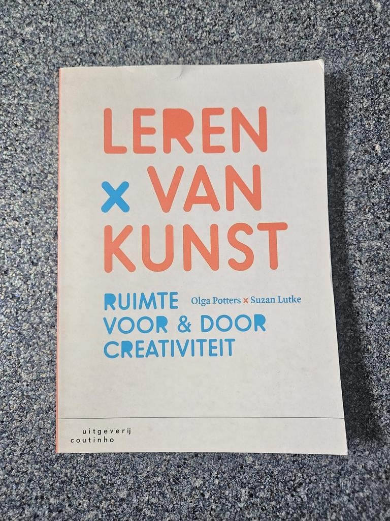 Leren van Kunst: Ruimte voor & door Creativiteit, Boeken, Ophalen