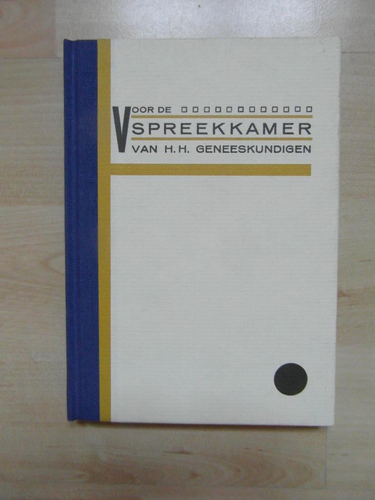 “voor de spreekkamer”  Tips van artsen   1924, Ophalen of Verzenden, Diverse auteurs