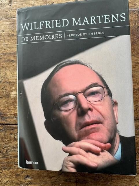 De memoires: luctor et emergo - Wilfried Martens, Gelezen, Overige gebieden, Wilfried Martens, Ophalen of Verzenden