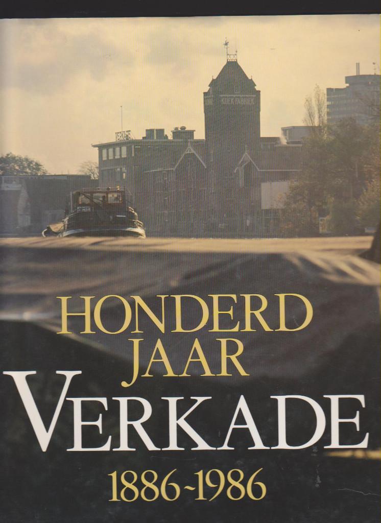 Verkade, Honderd jaar Verkade, Geschiedenis Verkade koekfabr, Boeken, 20e eeuw of later, Ophalen of Verzenden, Zo goed als nieuw