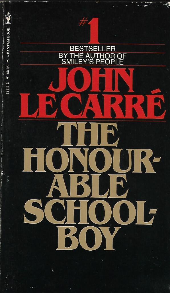 The Honourable Schoolboy, Ophalen of Verzenden, Gelezen, John Le Carré, Fictie