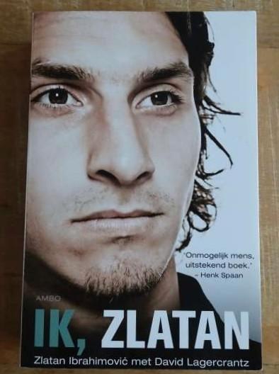 Ik, Zlatan biografie Zlatan Ibrahimovic - David Lagercrantz, Boeken, Sportboeken, Zo goed als nieuw, Balsport, Ophalen of Verzenden
