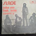 Slade - Take Me Bak 'Ome Single, Gebruikt, 7 inch, Single, Ophalen of Verzenden