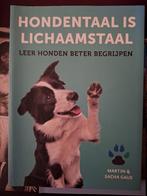 Hondentaal is lichaamstaal - Martin & Sacha Gaus ZGAN, Boeken, Ophalen of Verzenden, Zo goed als nieuw, Honden