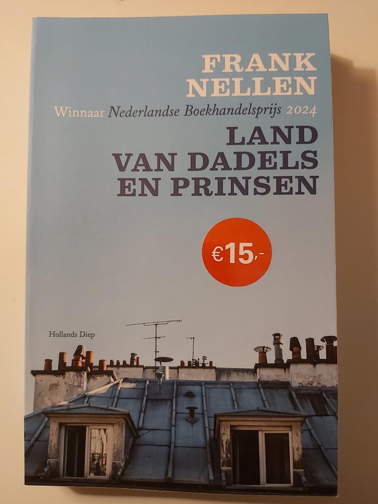 Land van Dadels en Prinsen - Frank Nellen, Ophalen, Gelezen, Frank Nellen, Nederland