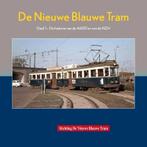 De nieuwe Blauwe Tram. Deel 1, Ophalen of Verzenden, 20e eeuw of later, Zo goed als nieuw
