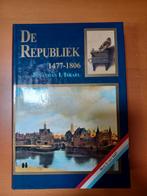 De Republiek 1477 - 1806  Deel 1 en 2, Boeken, Geschiedenis | Vaderland, Ophalen of Verzenden, Zo goed als nieuw