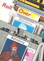 Roll Over Gutenberg. The changing world of Book Printing, Boeken, Ophalen of Verzenden, Gelezen, Meredith Deaver, Europa