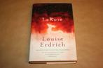 LaRose - Louise Erdrich [Gebonden uitgave], Boeken, Ophalen of Verzenden, Zo goed als nieuw