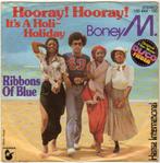 Boney M : Hooray! Hooray! It's a holi-holiday (1979), 7 inch, Single, Ophalen of Verzenden, Zo goed als nieuw