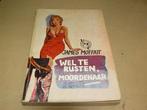 James Moffatt/WELTERUSTEN,MOORDENAAR(UMC-Real 299), Ophalen of Verzenden, Gelezen, James Moffatt