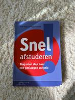 Snel Afstuderen - Stap voor Stap Scriptie, Boeken, Studieboeken en Cursussen, Ophalen of Verzenden, Gelezen, HBO
