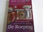 ANNE VAN DER BIJL - DE ROEPING - Z.G.A.N., Boeken, Godsdienst en Theologie, Ophalen of Verzenden, Zo goed als nieuw, Christendom | Protestants
