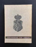 Boek: Geschiedenis van Limburg , 6 februari 1940, Ophalen of Verzenden, Meerdere auteurs, 20e eeuw of later, Gelezen