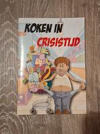 Kookboek: Koken in Crisistijd - Recepten voor klein budget, Ophalen of Verzenden, Zo goed als nieuw, Hoofdgerechten