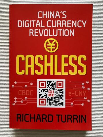 Cashless – China’s Digital Currency Revolution (R. Turrin) beschikbaar voor biedingen
