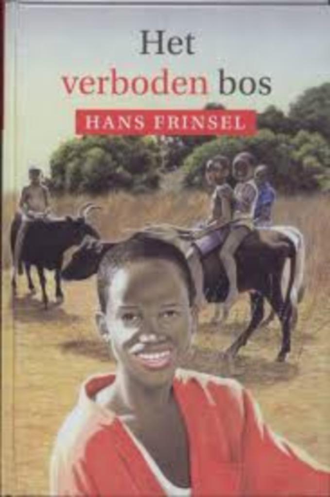 Het Verboden Bos H. Frinsel 9789033121258, Boeken, Kinderboeken | Jeugd | 10 tot 12 jaar, Zo goed als nieuw, Ophalen of Verzenden