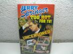 vhs 58a jerry springer too hot for tv, Cd's en Dvd's, Alle leeftijden, Ophalen of Verzenden, Gebruikt, Komedie