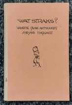 Wat straks? Handje Plak Antwoordt Seyss Inquart - 1945, Verzamelen, Ophalen of Verzenden, Overige soorten, Nederland, Boek of Tijdschrift