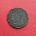 Duit Zeeland 1755 Zeelandia Luctor et Emergo Middelburg (2), Ophalen of Verzenden, Vóór koninkrijk, Overige waardes, Losse munt