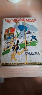 Met Nieuwe Moed - C. Wilkeshuis, Boeken, Ophalen of Verzenden, Gelezen, C. Wilkeshuis, Fictie algemeen