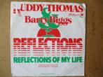 a3707 ruddy thomas / barry biggs - reflections of my life, Cd's en Dvd's, Vinyl Singles, Gebruikt, Ophalen of Verzenden, 7 inch
