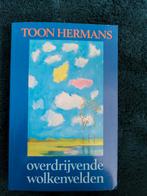 Overdrijvende Wolkenvelden - Toon Hermans, Ophalen of Verzenden, Gelezen, Toon Hermans, Nederland
