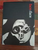Face to face fotografie, Ophalen of Verzenden, Zo goed als nieuw, Fotografen, Meerdere auteurs
