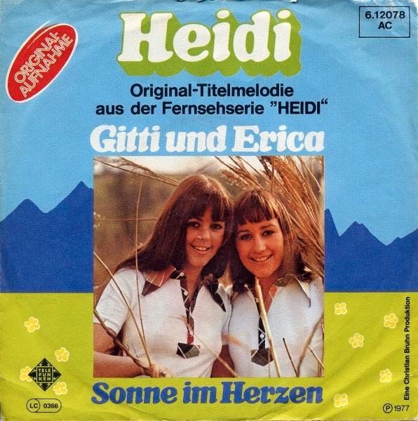 Gitti Und Erica* – Heidi, Cd's en Dvd's, Vinyl Singles, Zo goed als nieuw, Single, Nederlandstalig, 7 inch, Ophalen of Verzenden