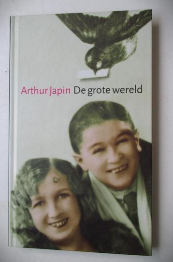 De grote wereld~Arthur Japin~Boekenweek geschenk 2006 beschikbaar voor biedingen