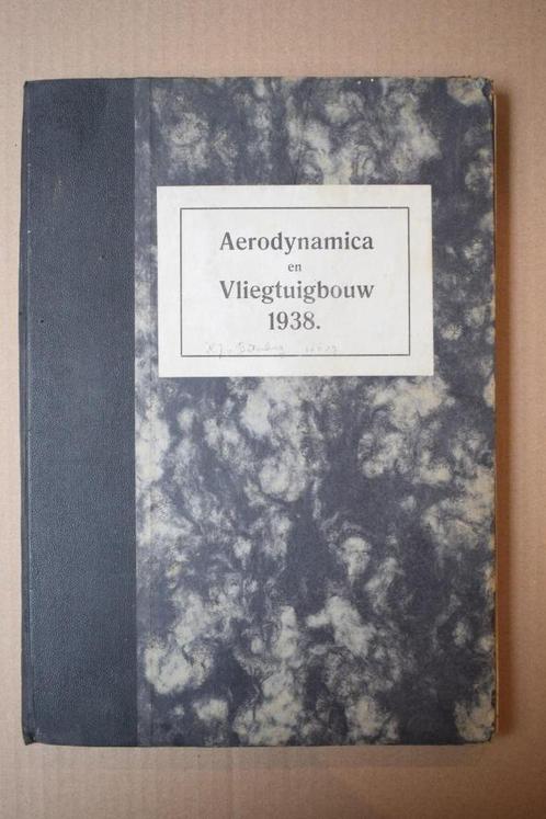Aerodynanica en Vliegtuigbouw 1938 lesboek universtieit, Verzamelen, Luchtvaart en Vliegtuigspotten, Gebruikt, Boek of Tijdschrift
