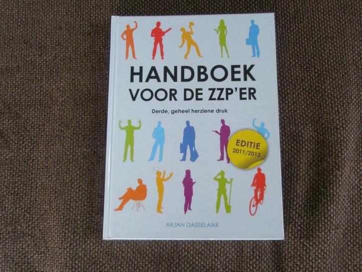 Handboek voor de ZZPér, Boeken, Economie, Management en Marketing, Zo goed als nieuw, Management, Ophalen of Verzenden
