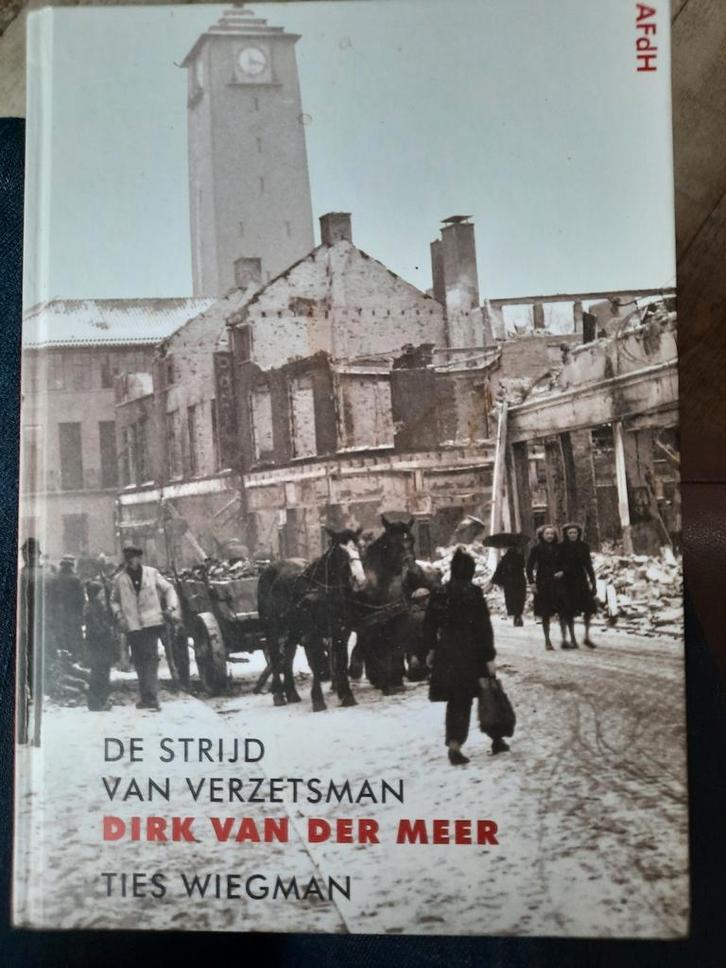 DE STRIJD van VERZETSMAN DIRK VERMEER, Boeken, Oorlog en Militair, Zo goed als nieuw, Overige onderwerpen, Tweede Wereldoorlog
