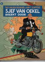 Sjef van Oekel breekt door -Schippers, Van den Boogaard 1990, Boeken, Eén stripboek, Ophalen of Verzenden, Zo goed als nieuw