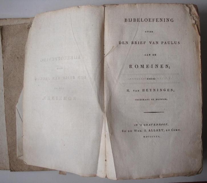 H. van Heyningen 1821 Bijbeloefening over den Brief van Paul, Antiek en Kunst, Antiek | Boeken en Bijbels, Ophalen of Verzenden