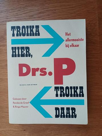 Drs. P Troika hier troika daar - Renske de Greef beschikbaar voor biedingen