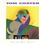 Tom Coster – Did Jah Miss Me?!? (1993), Ophalen of Verzenden, 1980 tot heden, Zo goed als nieuw, Jazz