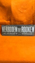 Emaille bord Verboden te Rooken, Ophalen of Verzenden, Zo goed als nieuw, Reclamebord