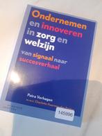 Petra Verhagen - Ondernemen en innoveren in zorg en welzijn, Ophalen of Verzenden, Nieuw, HBO, Petra Verhagen; Charlotte Haarsma-den Dekker