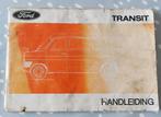Handleiding Ford Transit I (1965-1977), Auto diversen, Handleidingen en Instructieboekjes, Ophalen of Verzenden
