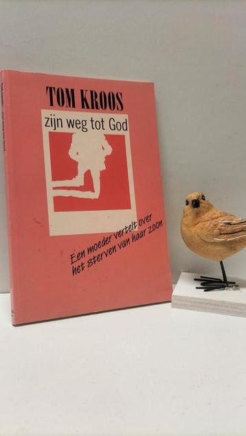 Kroos, Tom; Zijn weg tot God beschikbaar voor biedingen