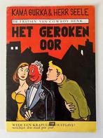 Het Geroken Oor, De Fratsen van Cowboy Henk, by Kamagurka, Boeken, Gelezen, Ophalen of Verzenden
