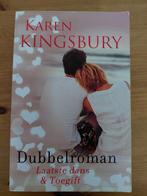 Karen Kingsbury - Dubbelroman: Laatste dans & Toegift, Ophalen of Verzenden, Gelezen, Karen Kingsbury, Nederland