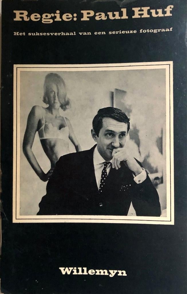 Regie: Paul Huf, Verzenden, Gelezen, Fotografen